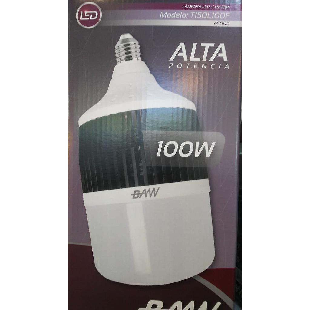 LED ALTA POTENCIA 100W 220V E27 6500K BAW