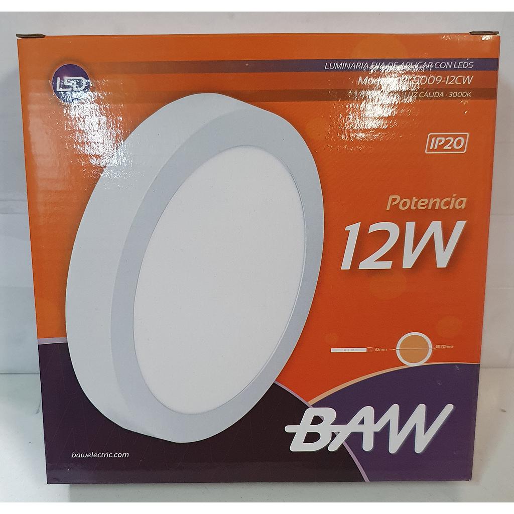 PLAFON LED APLICAR REDONDO 12W 3000K BAW